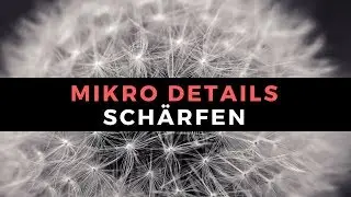 Mikro Details Schärfen