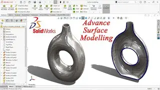 Solidworks advance surface modelling | Solidworks advance surface tutorial