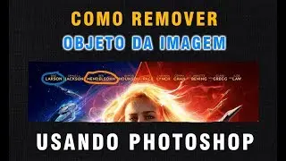 Como remover objeto da imagem usando photoshop
