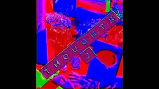 Jackorider - Thoughts 2 (Prod. Dosis Beats)