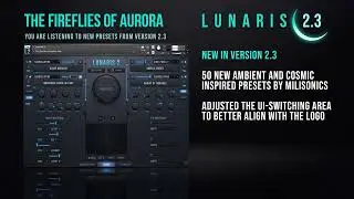 Lunaris updated to v2.3 with 50 new presets. Free update!
