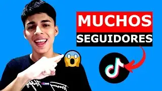 Como PUEDO TENER Muchos SEGUIDORES en TIKTOK 😱