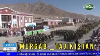 ПАРАД ДАР НОХИЯИ МУРГОБ