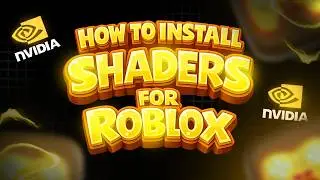 How to install Shaders For Roblox | AMD, NVIDIA & INTEL
