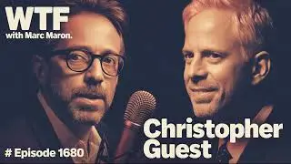 Christopher Guest | WTF with Marc Maron Podcast