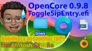 Hackintosh España. ToggleSipEntry.efi un Drivers incorporado desde la versión 0.8.0 a la 0.8.1