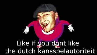 FUCK THE DUTCH KANSSPELAUTORITEIT