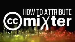 How to Attribute ccMixter Music
