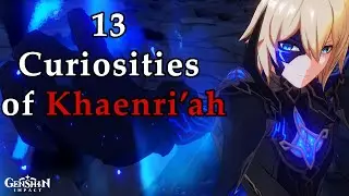 13 Curiosities of Khaenri'ah (contains spoilers) | Genshin Impact Lore