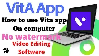 How to use Vita app on Computer!Vita app kese use kare laptop,deksto me!कंप्यूटर पर वीटा ऐप का उपयोग