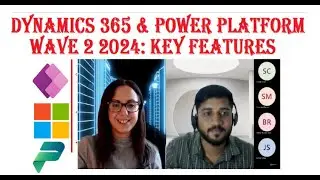 Dynamics 365 and Power Platform 2024 Wave 2 : Key Features