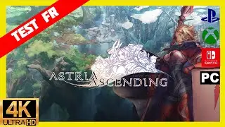FR TEST 4K Astria Ascending Un JRPG avec un Casting aux petits oignons !