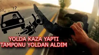 YOLDA KAZA YAPAN ARACIN TAMPONUNU KALDIRDIM @ZaferAKCAY