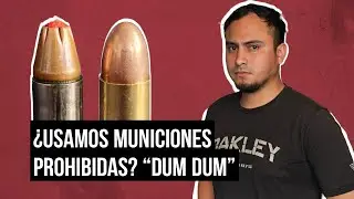 ¿Usamos BALAS DUM DUM? Lo sabrás en este video