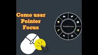Como usar Pointer Focus