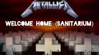 “Welcome Home (Sanitarium)” Metallica Drum Cover