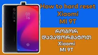 How to HARD RESET Xiaomi MI 9T MI 9T Pro | Xiaomi MI 9T MI 9T Pro