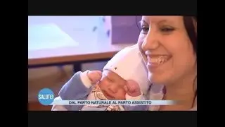 Parto naturale e assistito