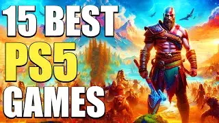 15 Best PS5 Games You Should Play In 2024!