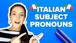 Italian Subject Pronouns