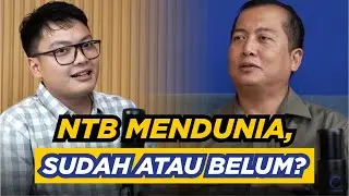 NTB Mendunia, Sudah atau Belum? - Inside Talks