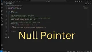 What is Null Pointer in C. 