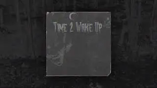 HYDRA - TIME 2 WAKE UP (PROD. HYDRA X TENNGAGE)