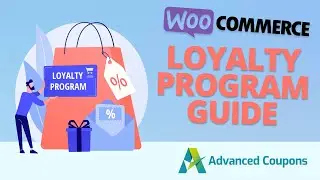 WooCommerce Loyalty Program Installation & Settings Guide