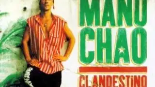 Manu Chao - Bongo Bong Je Ne T'aime Plus