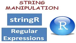 String manipulation in R using STRINGR package and Regular Expressions in R