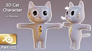 Creating 3D Cat Character from Scratch | Blender Modeling and Texturing | Time-lapse | Part - 01