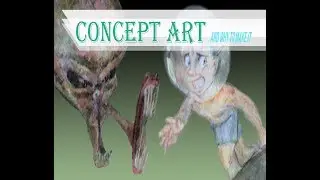 CONCEPT ART and why you need to make it - SUPERZHEIK