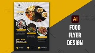 How to Flyer Design in Illustrator | Graphic Design | How to Food Flyer Design in Illustrator