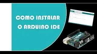Como instalar Arduino IDE