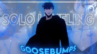 Sung Jin Woo - Goosebumps | Edit / AMV