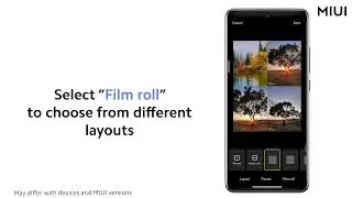 Spice up your photos with the "Film roll" feature. #miui