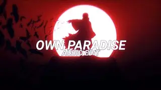 own paradise - lxaes [edit audio]