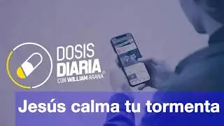 Dosis Diaria Roka - Jesús calma tu tormenta