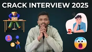 Tip & Tricks To Crack Your INTERVIEW in First Attempt | INTERVIEW
