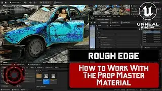 Unreal Engine 5 | How To Use RoughEdges Prop Master Material | Tutorial