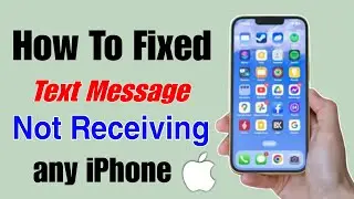 how to fix not receiving text messages iphone | iphone text message not received | iPhone  message