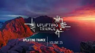 UPLIFTING TRANCE 2021 VOL. 25 [FULL SET]