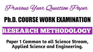 RESEARCH METHODOLOGY Ph.D. COURSE WORK QUESTION PAPER |MG UNIVERSITY| Previous Year Question paper.