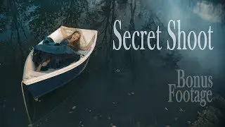 Secret Shoot - BONUS FOOTAGE