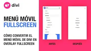 Cómo convertir el menú móvil hamburguesa de divi en un menú overlay fullscreen sin plugins