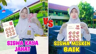 Evil Rich Students VS Good Poor Students