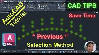 Previous Selection Method in AutoCAD