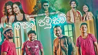 Dulakshana Achintha Ft Funky Dirt - Pem Jawsam (Murshad , Shenal , Ridwan)