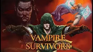 Vampire Survivors. Продолжение и тест стрима на твич. 01