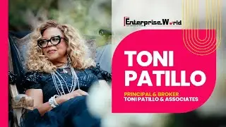 Toni Patillo: Redefining Success with Compassionate Leadership in Real Estate | The Enterprise World